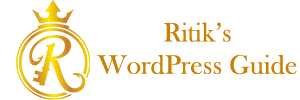 Ritik's WP Guide